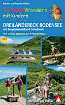 Rother Erlebniswandern mit Kindern Dreiländereck Bodensee mit Bregenzerwald und Ostschweiz